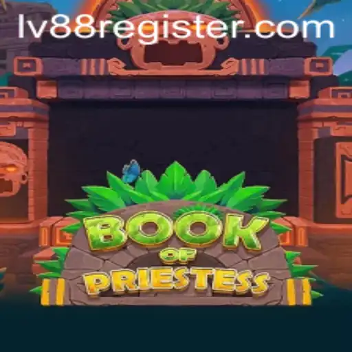 Discover the Magical World of BookOfPriestess and the Quest for LV88