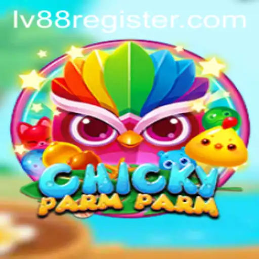 Discover the Exciting World of ChickyParmParm: A Journey to LV88