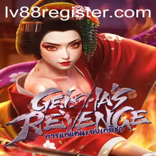 Unraveling the Mystery of GeishasRevenge: An Engaging Journey Through LV88