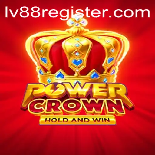 Discovering PowerCrown: A Thrilling Journey to Conquer LV88